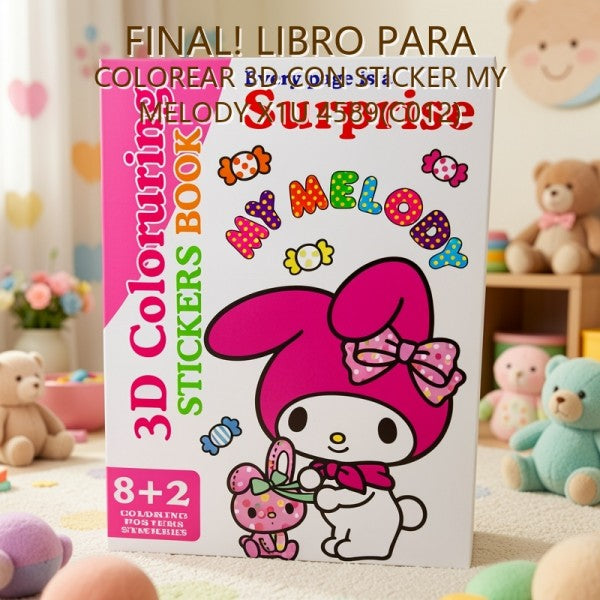 LIBRO PARA COLOREAR 3D CON STICKER MY MELODY X1U 4589(C012) PRECIO FINAL!!!