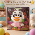BLOQUES FIVE NIGHTS CUPCAKE 6843(YC285) PRECIO FINAL!!!