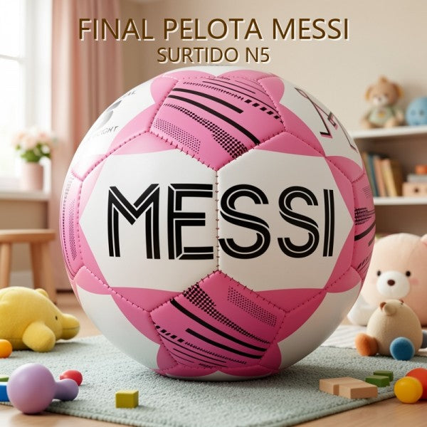 PELOTA MESSI SURTIDO N5 PRECIO FINAL!!!