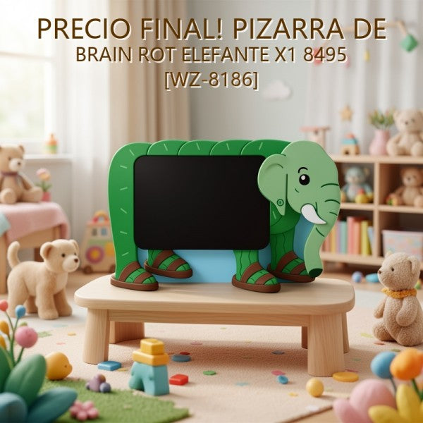 PIZARRA DE BRAIN ROT ELEFANTE X1 8495 [WZ-8186] PRECIO FINAL!!!