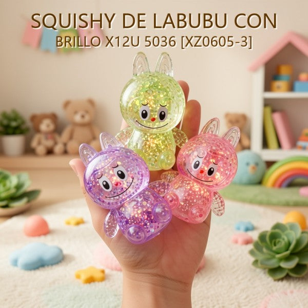 SQUISHY DE LABUBU CON BRILLO X12U 5036 [XZ0605-3] PRECIO FINAL!!!!